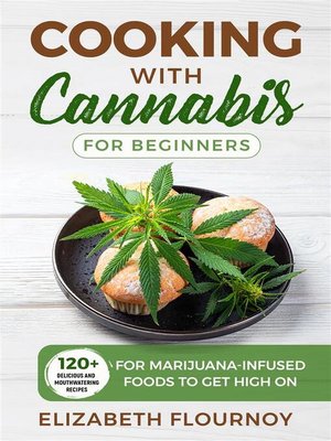 cover image of Cooking with cannabis for beginners